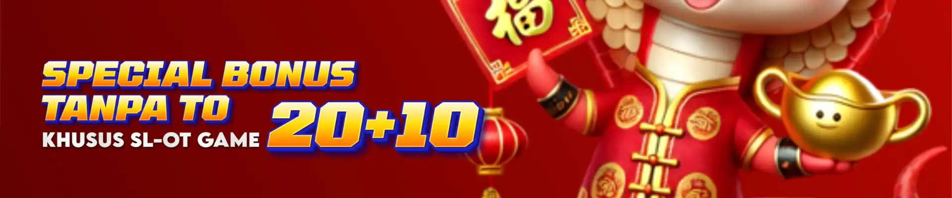 BONUS SPECIAL TANPA TO KHUSUS SLOT